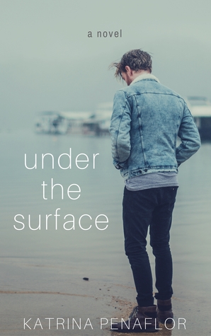Under the Surface (The Surface, #1)