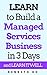 LEARN to Build a Managed Se...