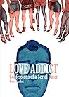 Love Addict by Koren Shadmi