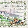 Lulu and Lainey by Lois Petren