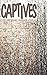 Captives: An anthology of R...