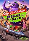 The Alien That Ate My Socks by Brandon Dorman