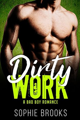 Dirty Work (Kindle Edition)