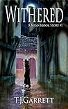 Withered (More Tales from the Eastern Kingdoms #1)