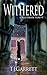Withered (More Tales from the Eastern Kingdoms #1)