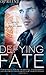Defying Fate (Descent, #6)