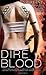 Dire Blood (Descent, #5)