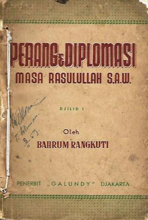 Perang dan Diplomasi Masa Rasulullah S.A.W., Dilid 1 (Paperback)