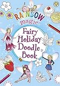 Rainbow Magic: Fairy Holiday Doodle Book