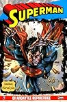 Superman: Οι απόλυτες περιπέτειες Superman: Οι απόλυτες περιπέτειες
