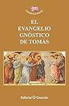El Evangelio Gnóstico de Tomás
