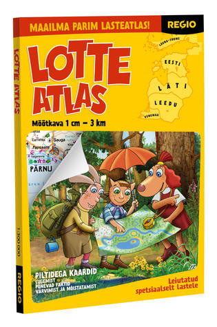 Lotte atlas [Kaart] : Eesti, Läti, Leedu, Lõuna-Soome, Peterburi, Kaliningrad 1:300 000