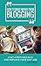 How to Make Money From Blogging: Start A Profitable Blog and Replace Your Day Job (Blogging for Profit Book 1)