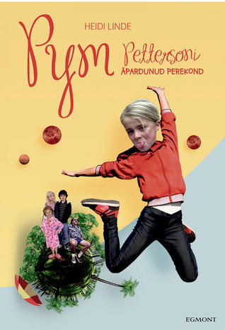 Pym Pettersoni äpardunud perekond by Heidi Linde