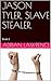 JASON TYLER, SLAVE STEALER. by Adrian Lawrence