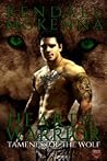 Heart of the Warrior by Kendall McKenna