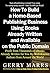 Stop Writing New Books!: How to Find and Profit from Books Already Written and Available on the Public Domain