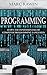 Computer Programming for Beginners by Marc Rawen