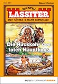 Lassiter 2201: Die Rückkehr des toten Häuptlings