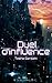 Duel d'influence (French Edition)