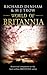 World of Britannia: Historical Companion to the BRITANNIA Series