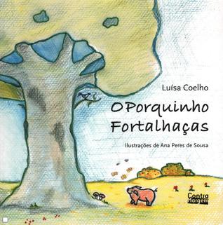 O Porquinho Fortalhaças