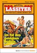 Lassiter 2223: Im Tal des goldenen Büffels