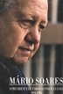 Mário Soares : o presidente de todos os portugueses (1991-1996) Mário Soares : o presidente de todos os portugueses (1991-1996)