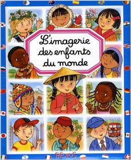 L'imagerie Des Enfants Du Monde (Hardcover)