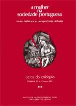 A mulher na sociedade portuguesa : visão histórica e perspectivas actuais