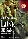 Lune de sang - La meute de Riverside Creek 5 (French Edition) Lune de sang - La meute de Riverside Creek 5 (French Edition)