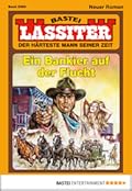 Lassiter 2260: Ein Bankier auf der Flucht