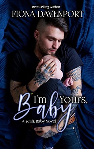 I'm Yours, Baby (Yeah, Baby, #5)