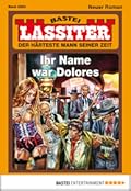 Lassiter 2263: Ihr Name war Dolores