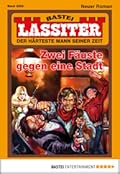 Lassiter 2265: Zwei Fäuste gegen eine Stadt