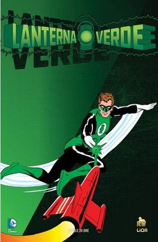 DC Comics Story n. 23: Lanterna Verde – Il Giuramento