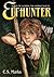 Elfhunter (Tales of Alterra, the World That Is #1)