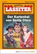 Lassiter 2277: Der Kartenhai von Santa Clara