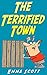 The Terrified Town (Bedtime...