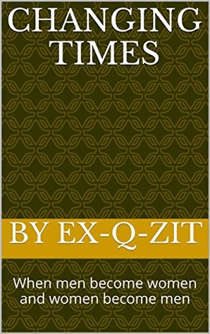 Changing Times (Kindle Edition)