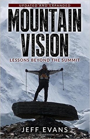 Mountainvision: Lessons Beyond the Summit