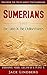 Sumerians: The Land Of The ...