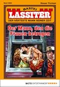 Lassiter 2292: Der Mann, den die Frauen betrogen