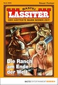 Lassiter 2298: Die Ranch am Ende der Welt