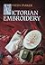 Victorian Embroidery (The Victorian Series)