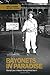 Bayonets in Paradise by Harry N. Scheiber