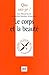 Le corps et la beauté by Jean Maisonneuve