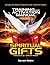 School of Prayer, Prophecy and “Greater Things:” Training and Activation Manual: Course 1: Spiritual Gifts: 30+ Types of Prayer