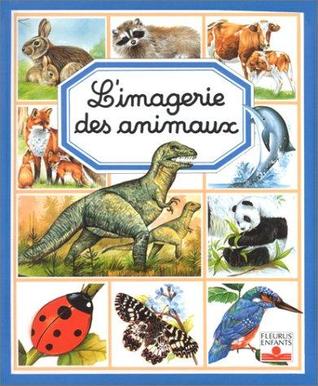 L'imagerie des animaux (Paperback)