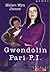Gwendolin Pari P.I (Nofelau nawr) (Welsh Edition)